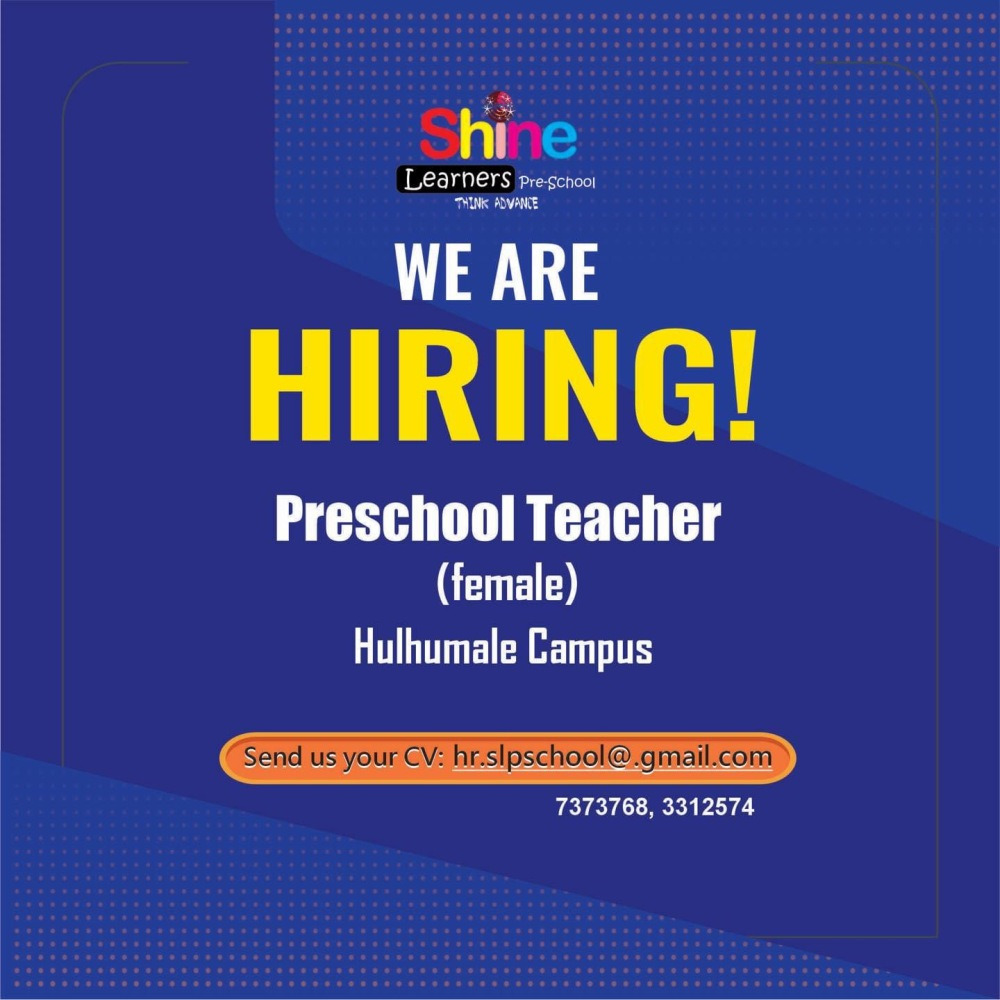 WE ARE HIRING Preschool Class Teacher & Arabic Teacher (Hulhumale )