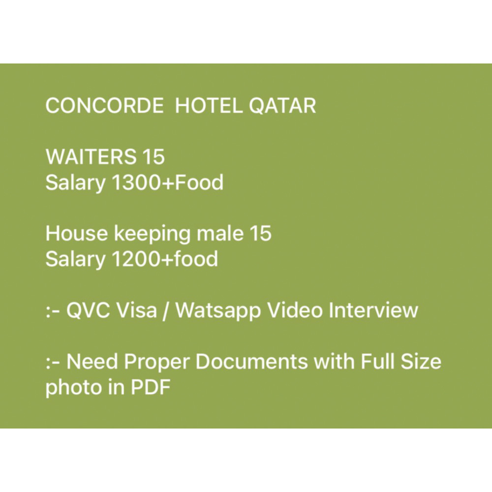 We need 15 waiters and waitresses in concord hotel Qatar