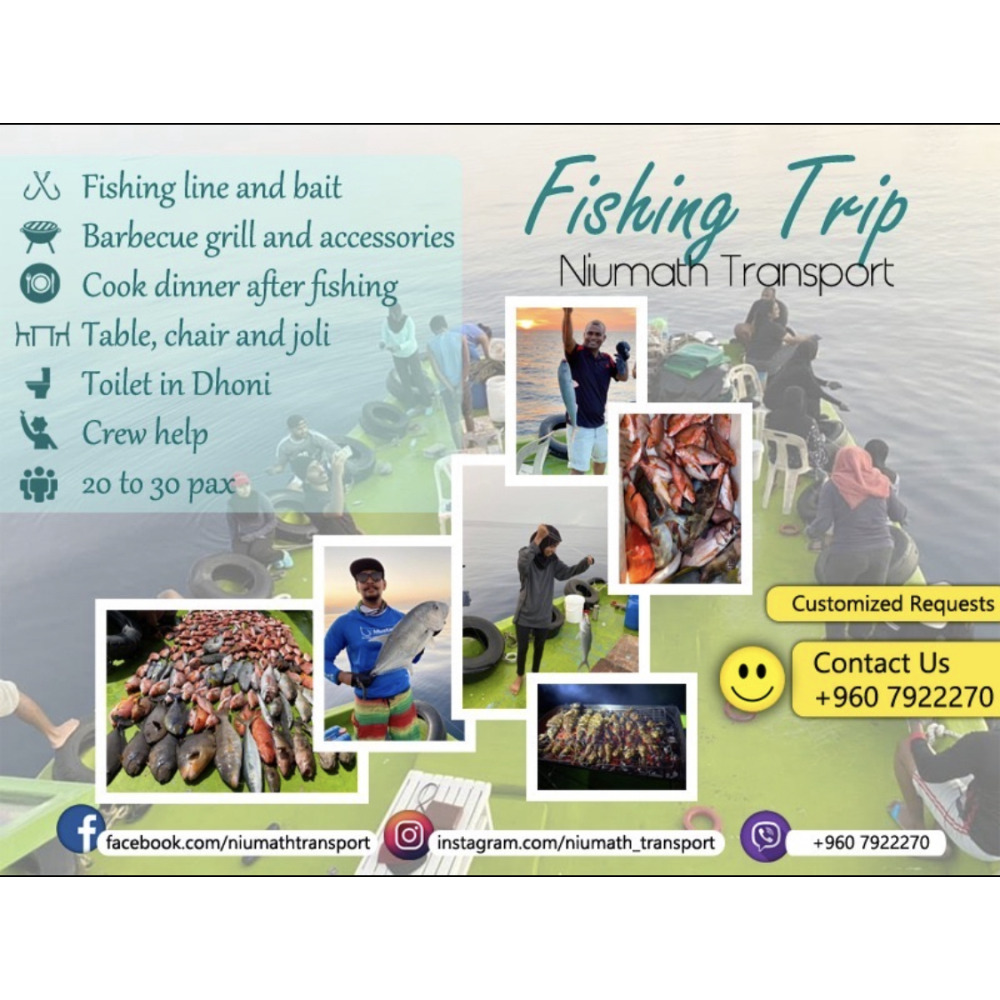 Fishing Trip, Picnic Trip, Supply Trip, Garbage Trips, Sand bank trips,Call/vibe